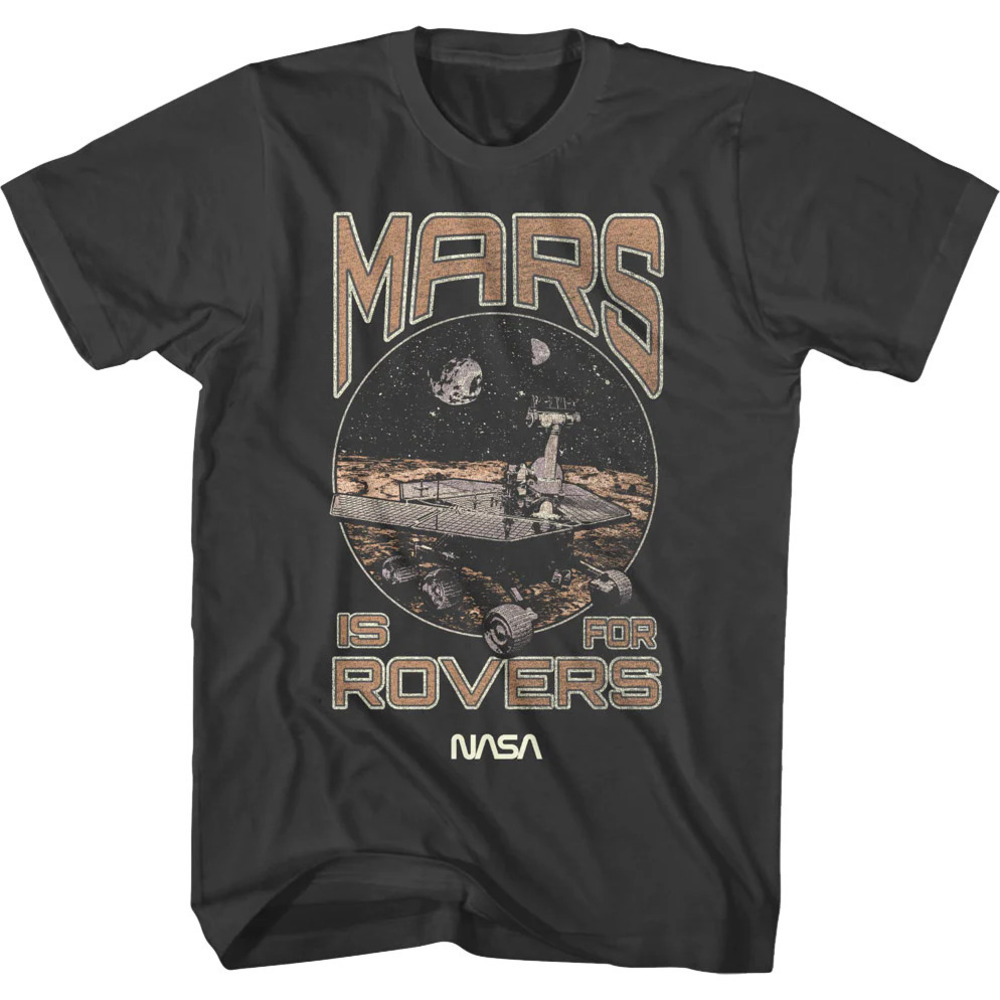 Mars Is For Rovers Nasa Tshirt